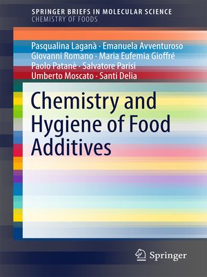 cover image of Chemistry and Hygiene of Food Additives